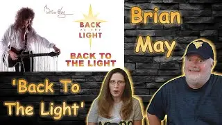 Reaction to Queen's Brian May - 'Back to the Light'