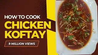 How to make chicken koftay | kofta k say banain | چکن کوفتہ بنانے کا طریقہ | chefgrbalti 