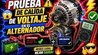 PRUEBA DE CAÍDA DE VOLTAJE EN EL ALTERNADOR