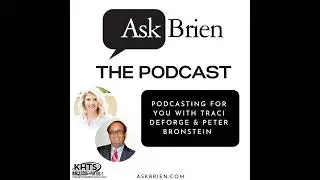 Podcasting For You With Traci DeForge & Peter Bronstein