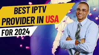 BEST IPTV PROVIDER IN USA FOR 2024 | WITH FREE TRIAL