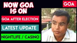 GOA GUIDELINES FOR TOURISTS LATEST | GOA LATEST UPDATE | goa election