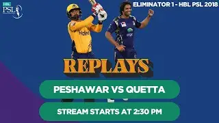 #HBLPSLReplays | Peshawar Zalmi vs Quetta Gladiators | Eliminator 1 | HBL PSL 3