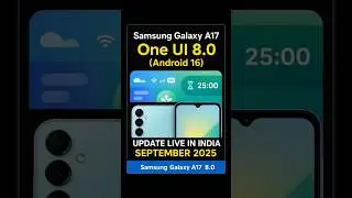 Samsung Galaxy A17 One UI 8.0 (Android 16) update live in India #updatetracker #samsung #android16