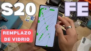 Samsung S20 FE cambio de vidrio de enfrente 😍