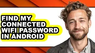 How to Find My Connected Wifi Password in Android (only Way)