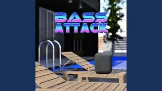 Bass Attack