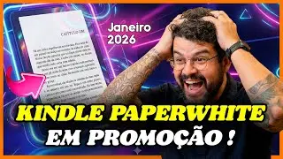 🚨AGORA! KINDLE PAPERWHITE SIGNATURE EDITION MAIS BARATO | Amazon descontinuar&aacute; o modelo?