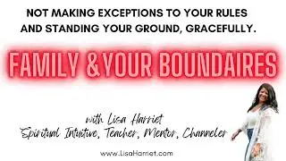 Navigating #Family Dynamics with #Boundaries