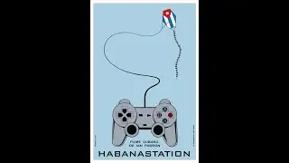 HABANASTATION  - dir. IAN PADRON (with English Subtitles)