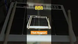 Thet Nagpuri Patch #music #octapad #nagpurisong #bestvideo #thetnaguri #nishant
