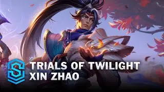 Trials of Twilight Xin Zhao Skin Spotlight - League of Legends