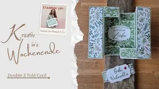 Kreativ ins Wochenende - Double Z Fold Card