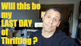 Thrift Vlog #68- World Crisis vs Thrill of the Hunt | Should I STOP Thrifting for ebay?  Last Haul?