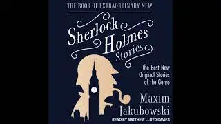 Book of Extraordinary New Sherlock Holmes Stories: The Best New Original Stories of the Genre - Tba