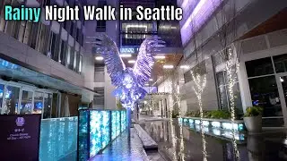 Rainy Night Walk in Seattle - Downtown and Pioneer Square 4K