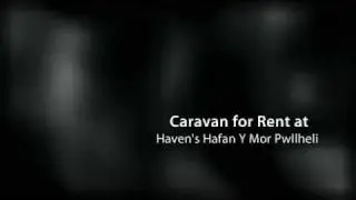 CARAVAN FOR RENT - Hafan Y Mor Holiday Park Pwllheli