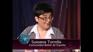 FILOSOFIA de la FE BAHAI♦♦ENTREVISTA Susana torrella