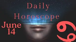 ♋ Cancer  June 14 Daily Horoscope 😲 Don't do this today! Focus on/take care from. #cancer #horoscope