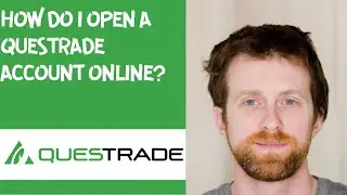 How do I open a Questrade account online?