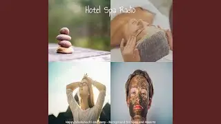 Refined Moods for Spa Packages