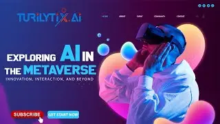 Открывая Метавселенную | Исследуя ИИ | Преобразование будущего | @Turilytix | BIG-AI