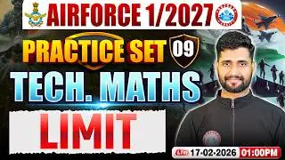 Airforce Maths X Group Classes | Airforce Maths Practice Set | Limit | Maths For Airforce 01 2027