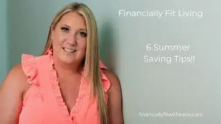 6 Summer Saving Tips!! ☀️☀️ #finance #financetips #financialplanning #financialliteracy #money