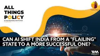 All Things Policy Ep. 1245 : Can AI shift India from a 