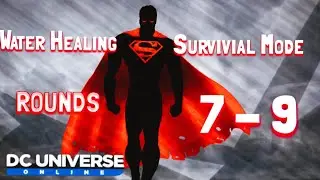 DCUO | Smooth runs of SM | Water Healing rounds | 7-9 (Solo)