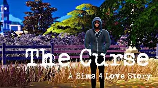 Sims 4 Story | THE CURSE| Season 1, Ep. 13 |A Sims 4 100 Baby Love Story Machinima
