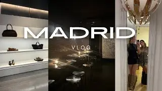 MADRID VLOG - Spend the weekend shopping, exploring and more... with me!