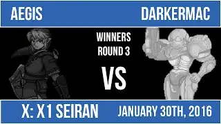 X Series I: Seiran: Aegis (Link) Vs. DarkErmac (Samus)