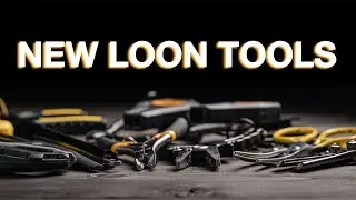 Loon is THROWING DOWN! So many new tools...