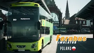 Fernbus Coach Simulator - Poland | Gdańsk - Bydgoszcz BETA Version