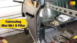 Classic Mini Mk1 Conversion - Fabricating Mini Mk1 B PILLAR! - Part 10