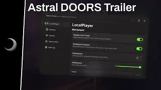 Astral - DOORS Script Trailer