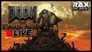 DOOM The Dark Ages | RAX the GREAT | First impressions