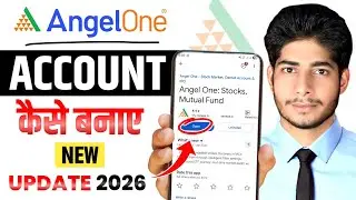 Angel One Account Opening | Angel One App Account Kaise Banaye | Angel App Se Account Kaise Banaye
