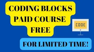 Coding Blocks Paid Course For Free|Coding Blocks Premium Course For Free|Limited Time #BCW