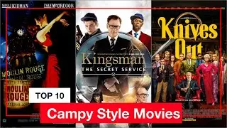 Top 10 Campy Style Movies