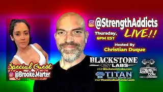 StrengthAddicts LIVE with BROOKE MARTER