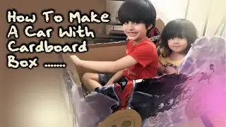 How To Make a Car With Cardboard Box | Super Zayaan Vlog