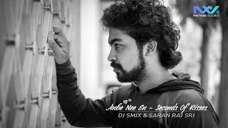 Seconds Of Kisses (Reprised Version) [Official Audio] | DJ SMJX & SARAN RAJ SRJ
