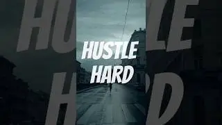 Hustle Hard ⚜️ #motivation #quotes #grind #workout #gym #edit