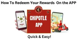 How to Redeem Reward Items on the Chipotle App Quick & Easy Guide