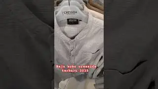 Baju Koko Terbaru 2025 dari Cressida | Baju Lebaran , WK33 TV