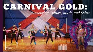 Carnival Gold: Honouring Culture, Music, and Spirit