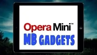 Обзор Opera Mini IOS - оптимальный браузер - MB gadgets