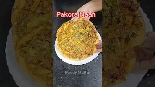Crispy Pakora Naan Recipe || Ramadan Special Pakora Naan #ramzan #ramadan #pakoray #pakora #shorts